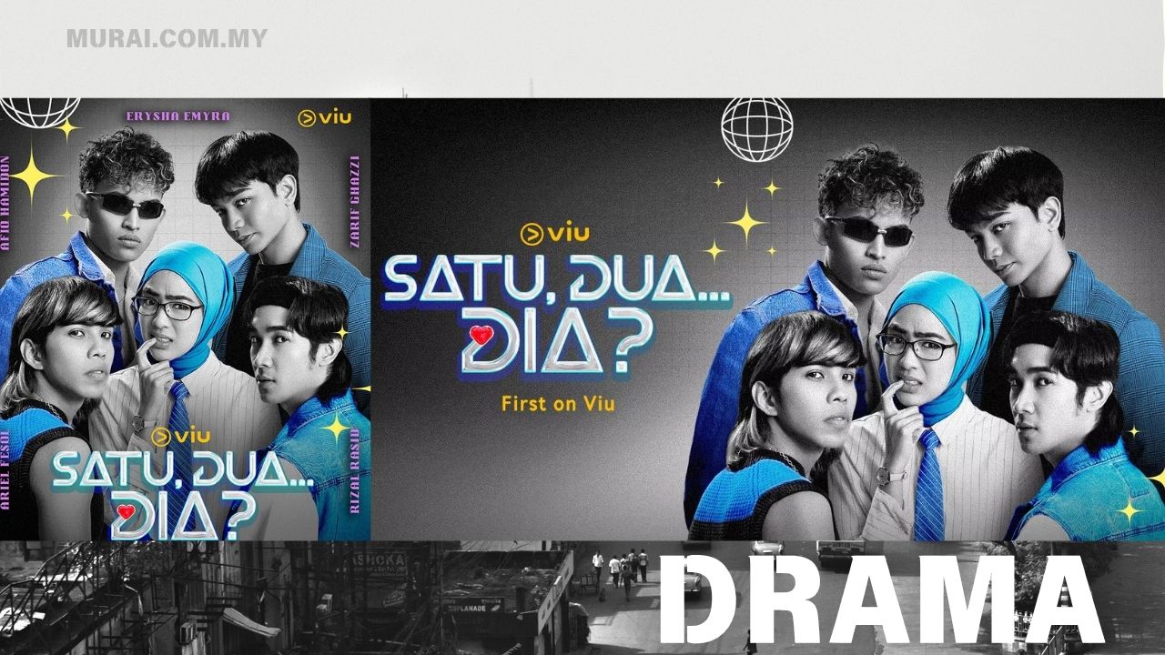 Drama Satu, Dua, Dia- sinopsis & Barisan Pelakon