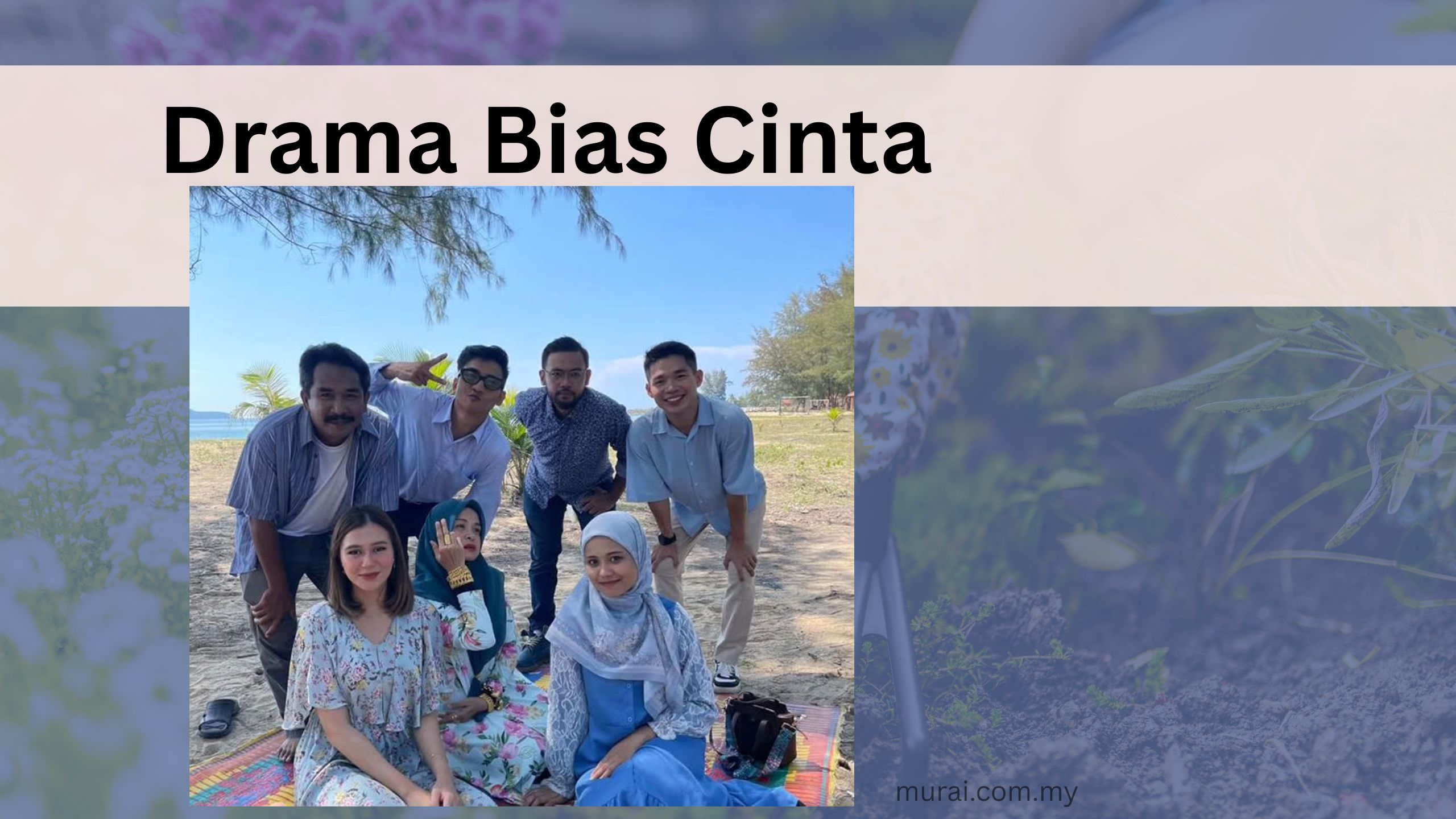Drama Bias Cinta - RTM1