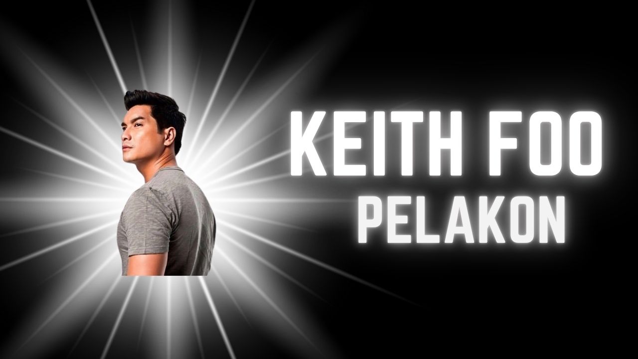 Keith Foo Pelakon Kacak Yang Serba Boleh
